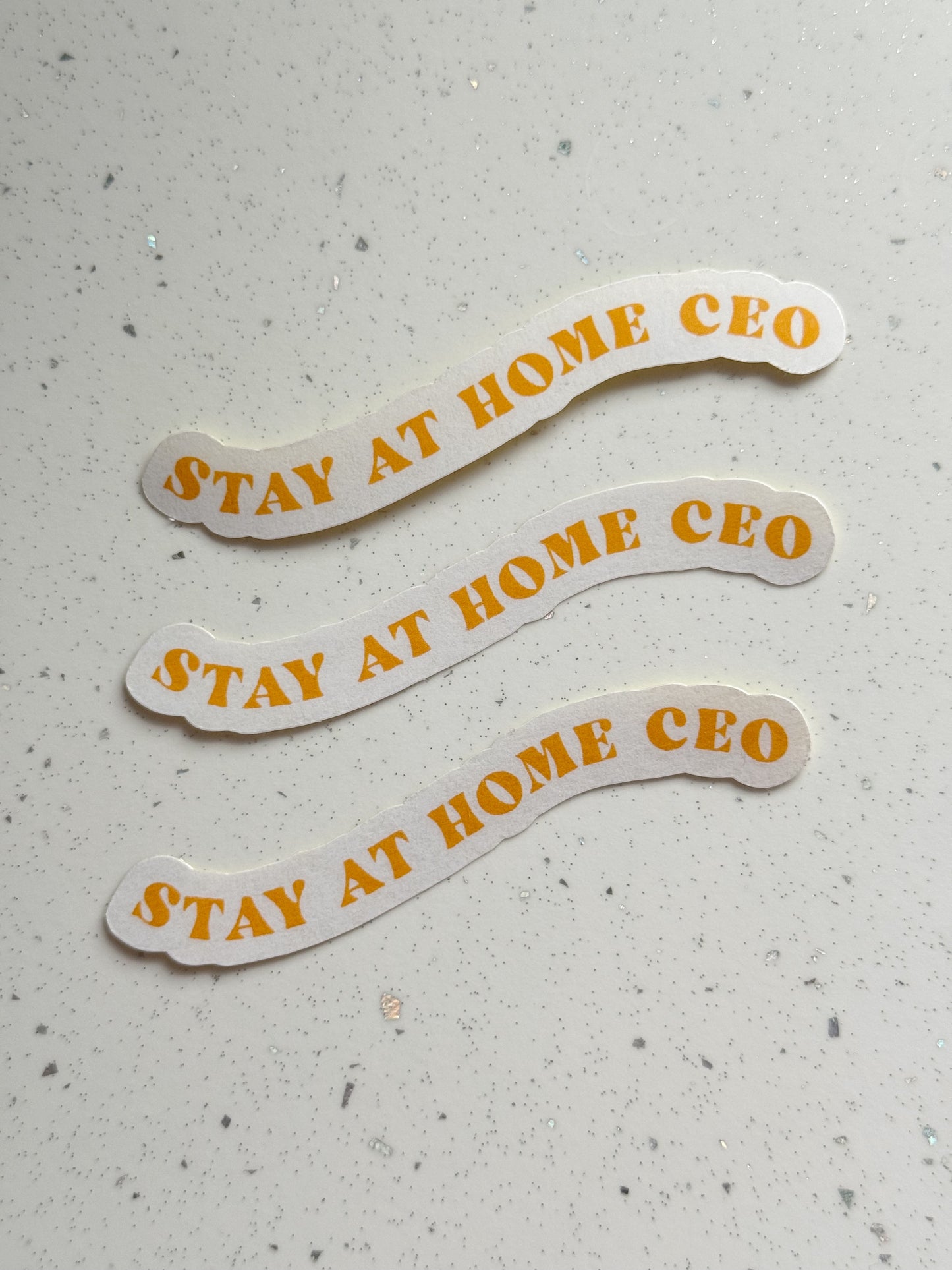"Stay At Home CEO" Sticker
