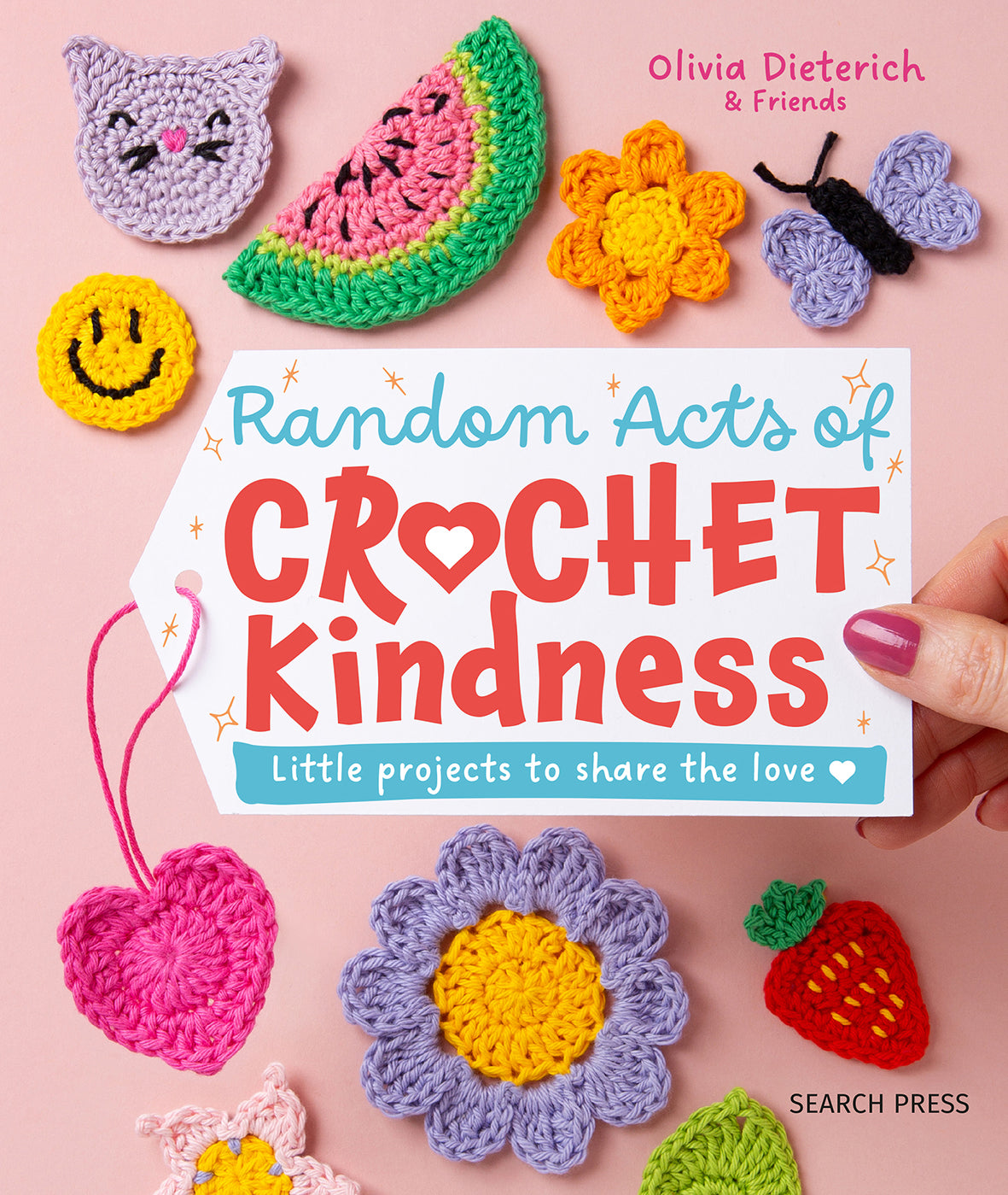 Random Acts of Crochet Kindness Book